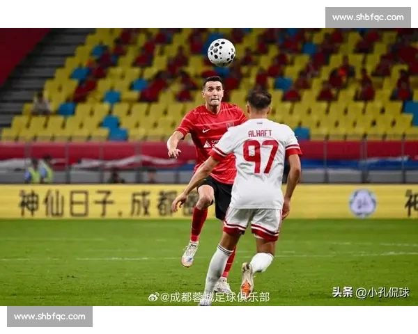 聚焦成都亚冠突破:三线争冠前景与客场保障策略 聚焦成都亚冠突破:三线争冠前景与客场保障策略