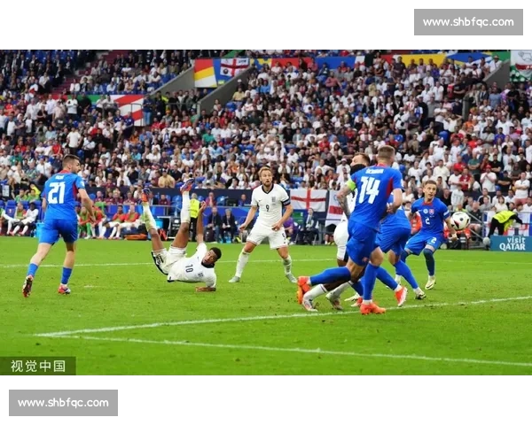 英格兰迎战斯洛伐克强强对话检验欧洲劲旅成色之战焦点夜看点十足